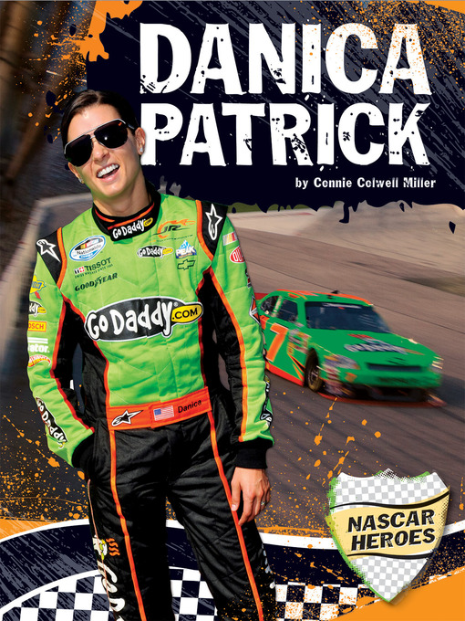 Title details for Danica Patrick by Connie Colwell Miller - Available